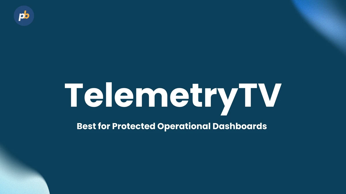 TelemetryTV: best for protected operational dashboards