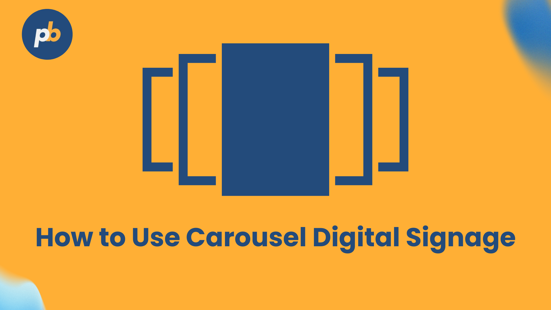 How to use carousel digital signage