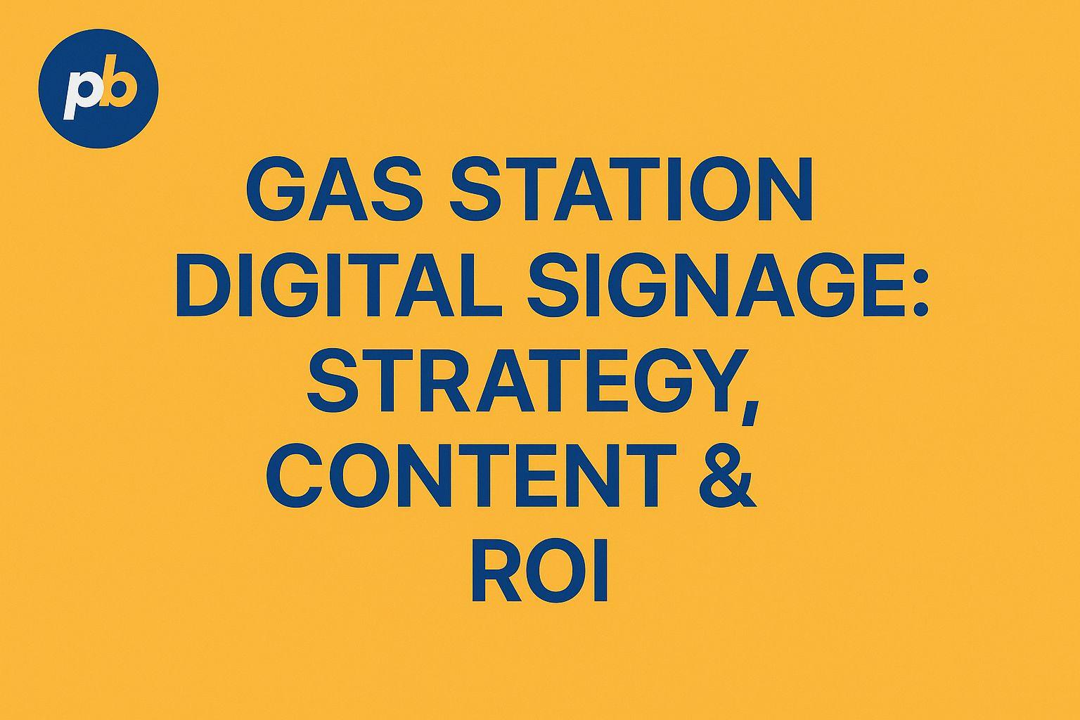 digital signage gas stations