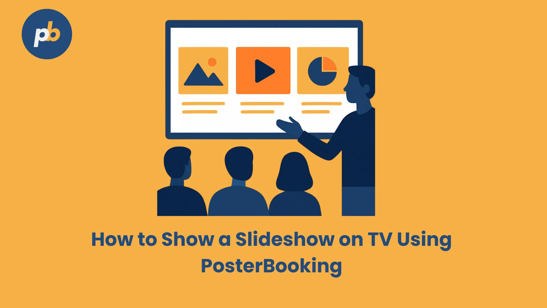 How to Show a Slideshow on TV Using PosterBooking